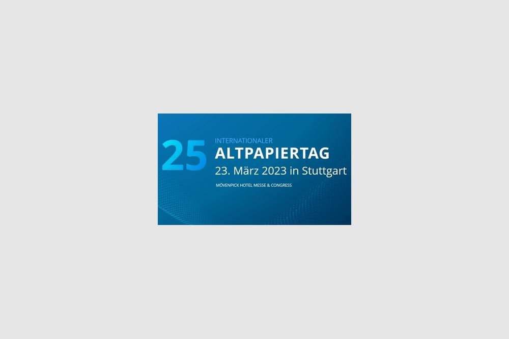 Internationale Altpapierbranche trifft sich am 23. M&auml;rz in Stuttgart